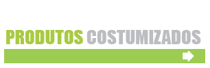 Produtos costumizados